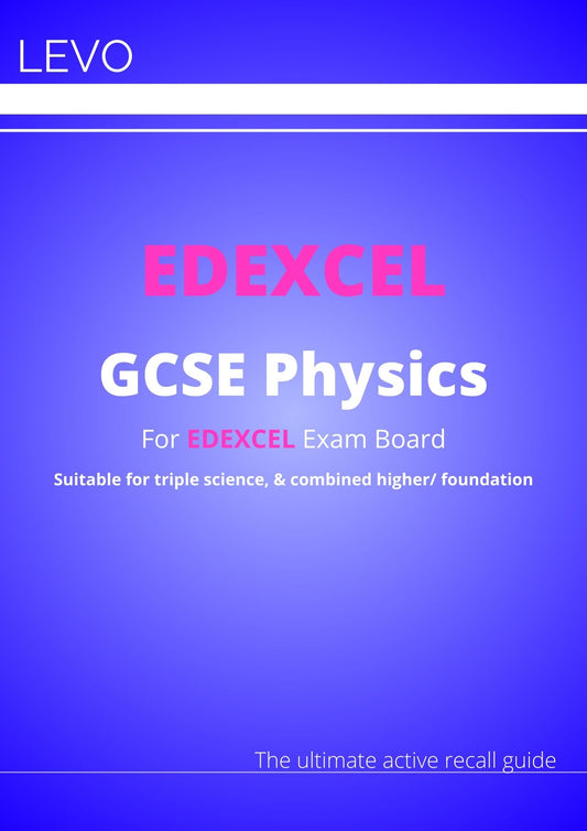 EDEXCEL-GCSE-Physics: Combined/Triple Science