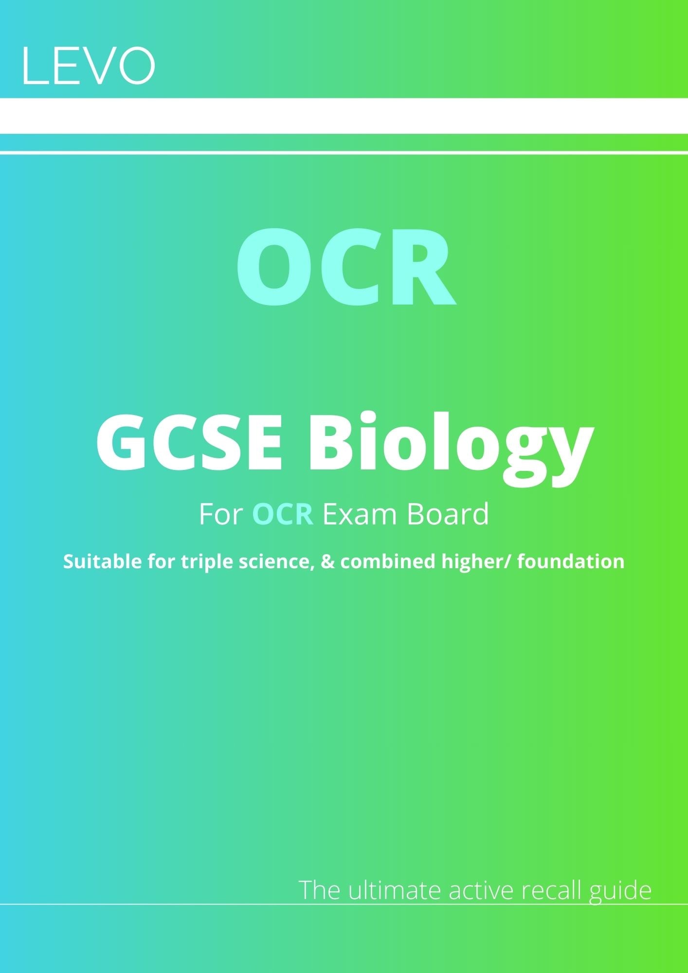 GCSE-OCR-Biology: Combined/Triple Science