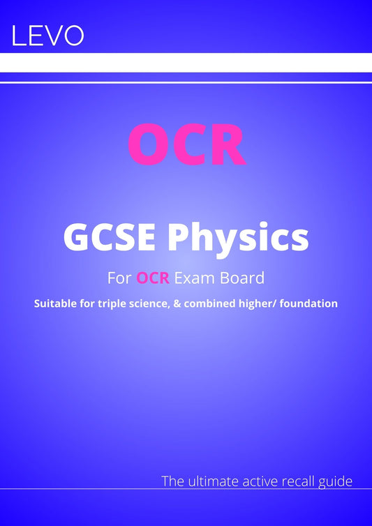 OCR-GCSE-Physics: Combined/Triple Science