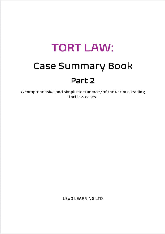Tort Law Case Summary Book Part 2