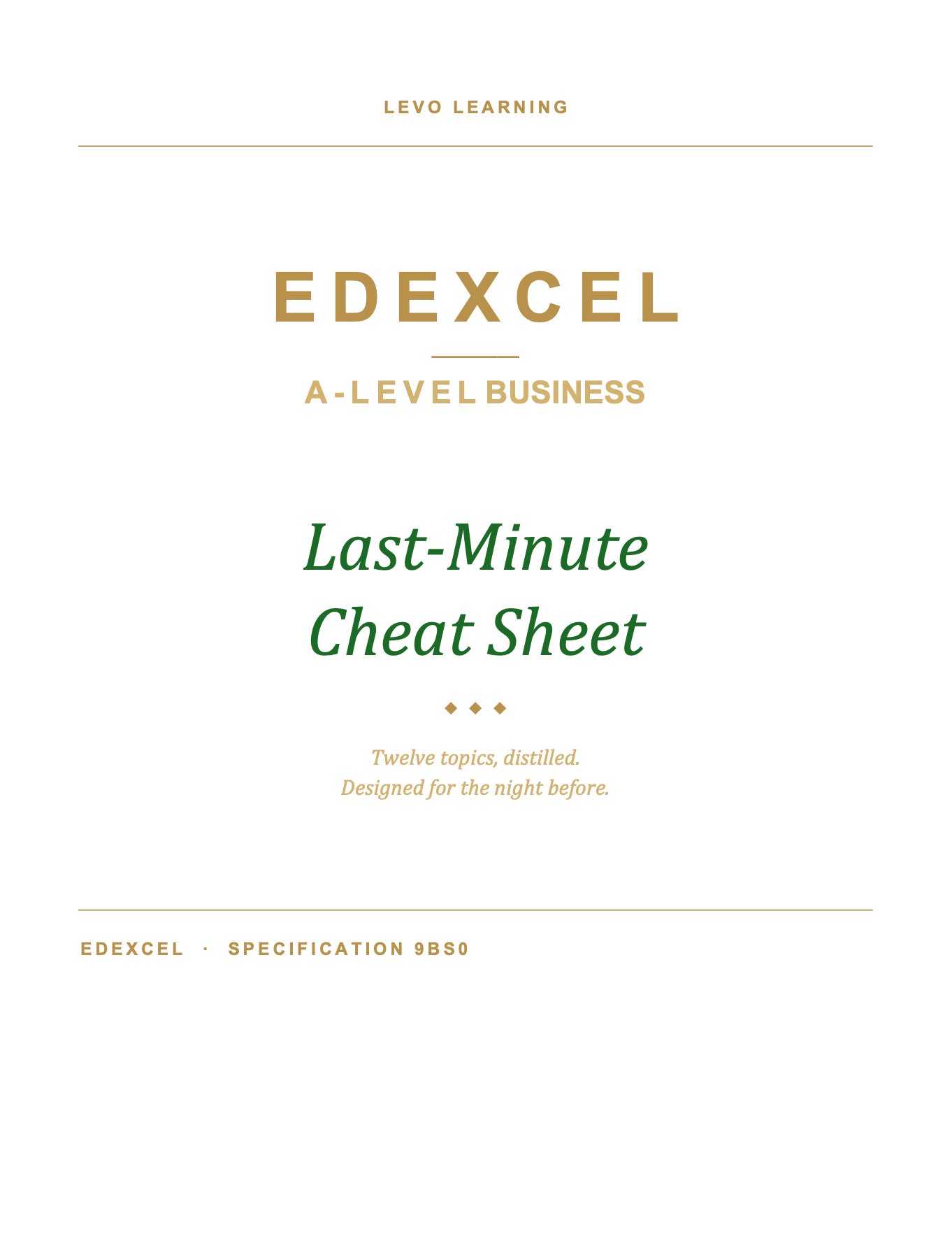 EDEXCEL A Level Business- Cheat Sheet/ Exam Manual