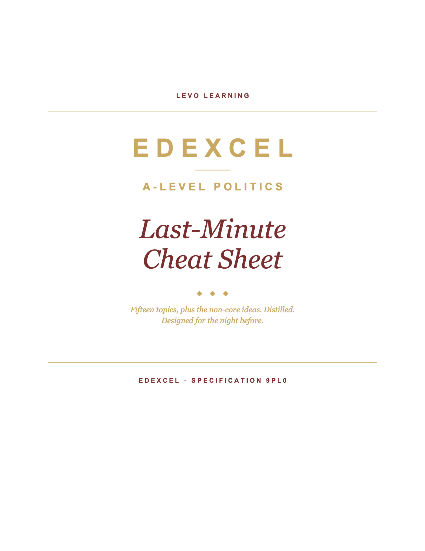 EDEXCEL A Level Politics- Cheat Sheet/ Exam Manual