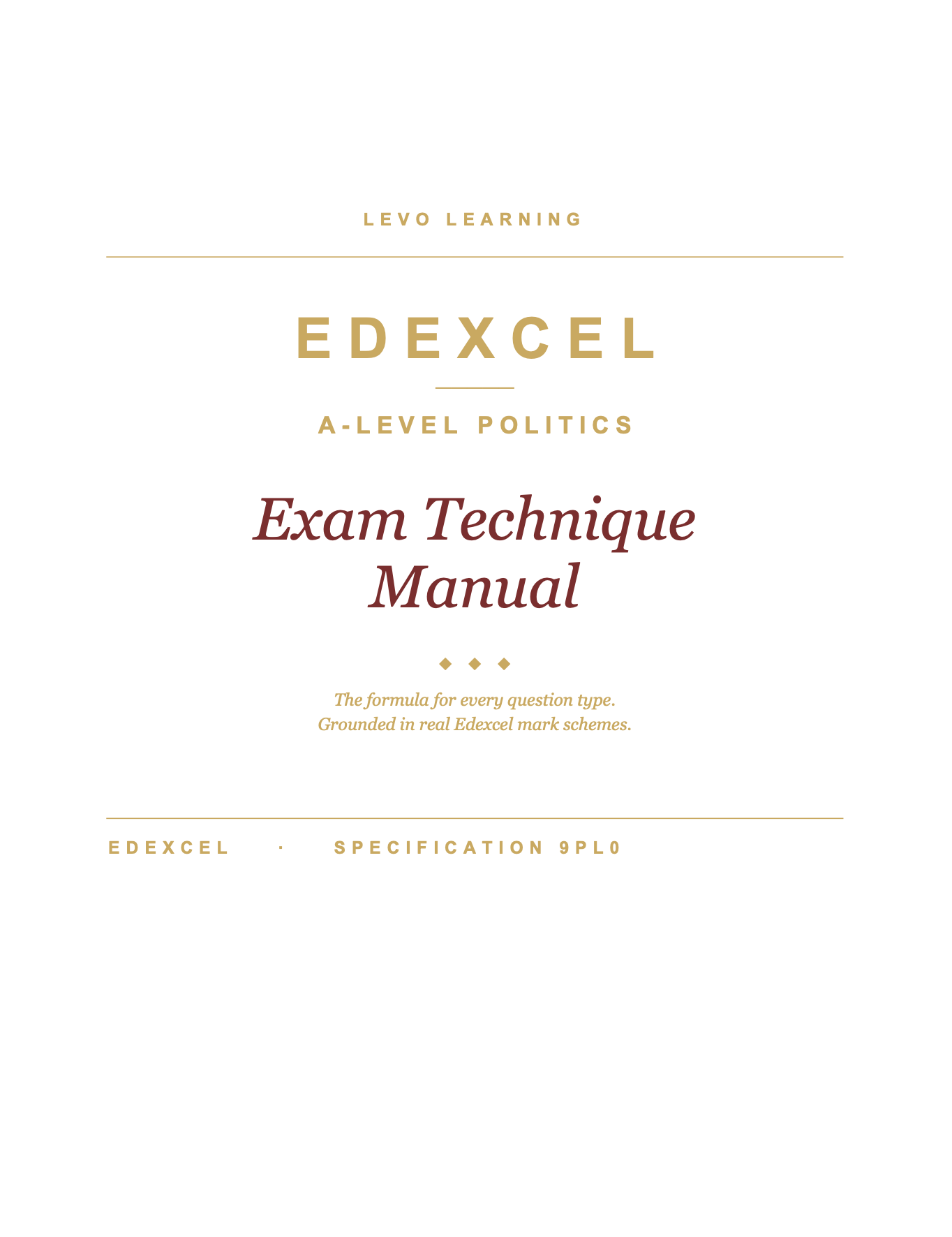 EDEXCEL A Level Politics- Cheat Sheet/ Exam Manual