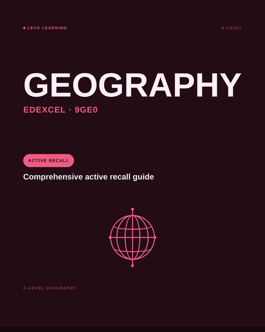 Edexcel A level Geography - ACTIVE RECALL